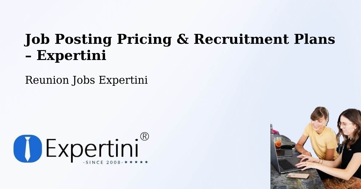 Job Posting Pricing & Recruitment Plans – Le Verger - Le Verger, Reunion Jobs Expertini